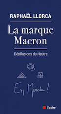 Marque Macron (La)
